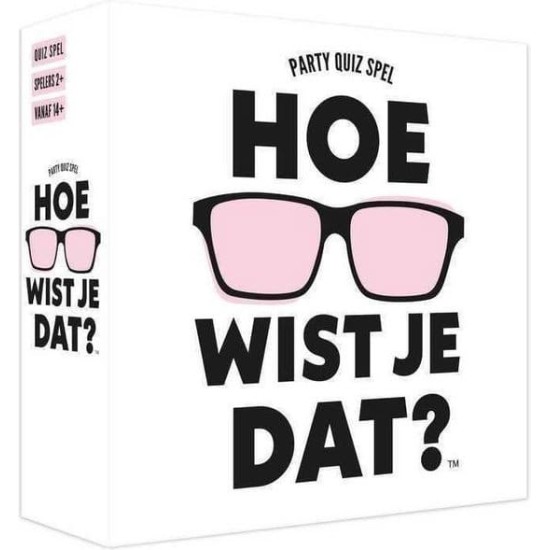 Hoe Wist Je Dat?