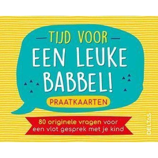 Tijd Voor Een Leuke Babbel! Praatkaarten