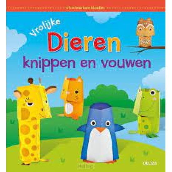 Vrolijke Dieren Knippen En Vouwen